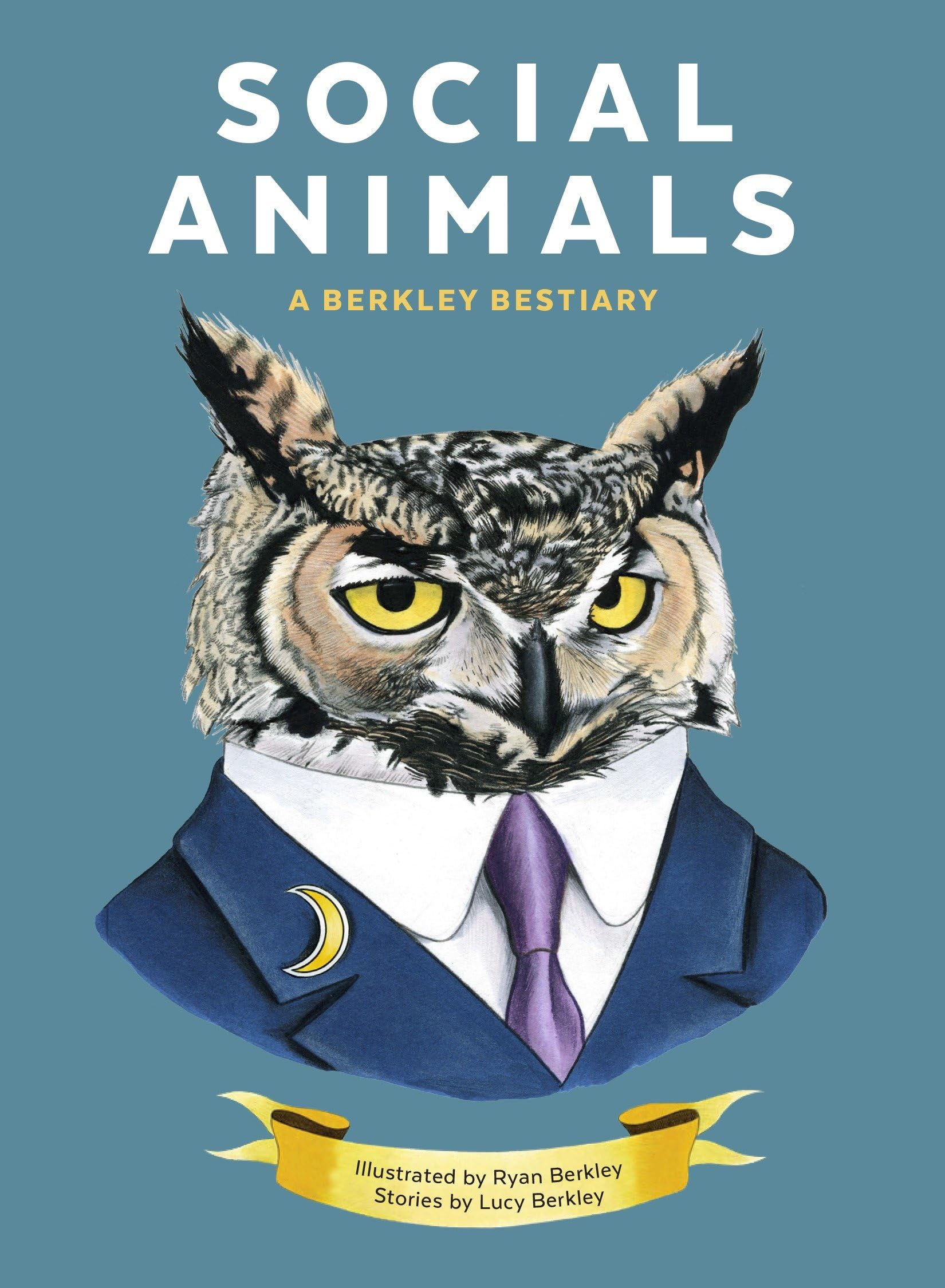 Social Animals A Berkley Bestiary livre illustré broché art et nature