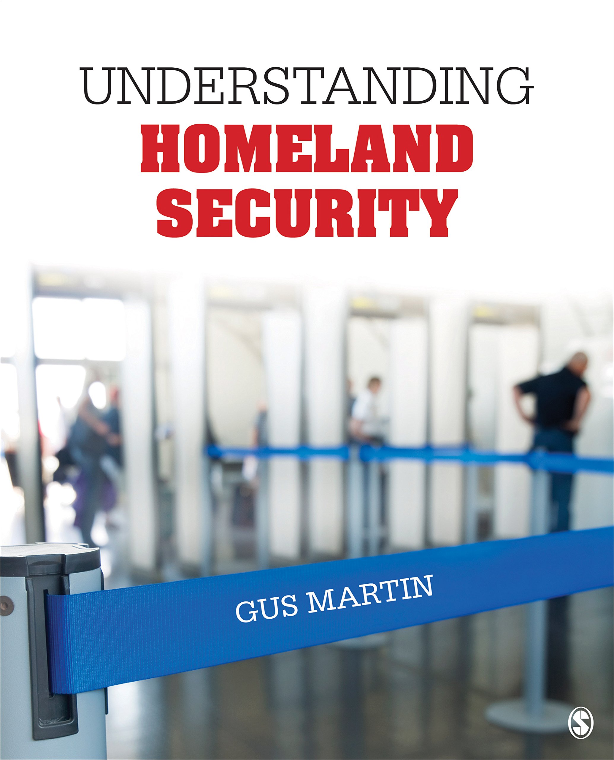 Understanding Homeland Security