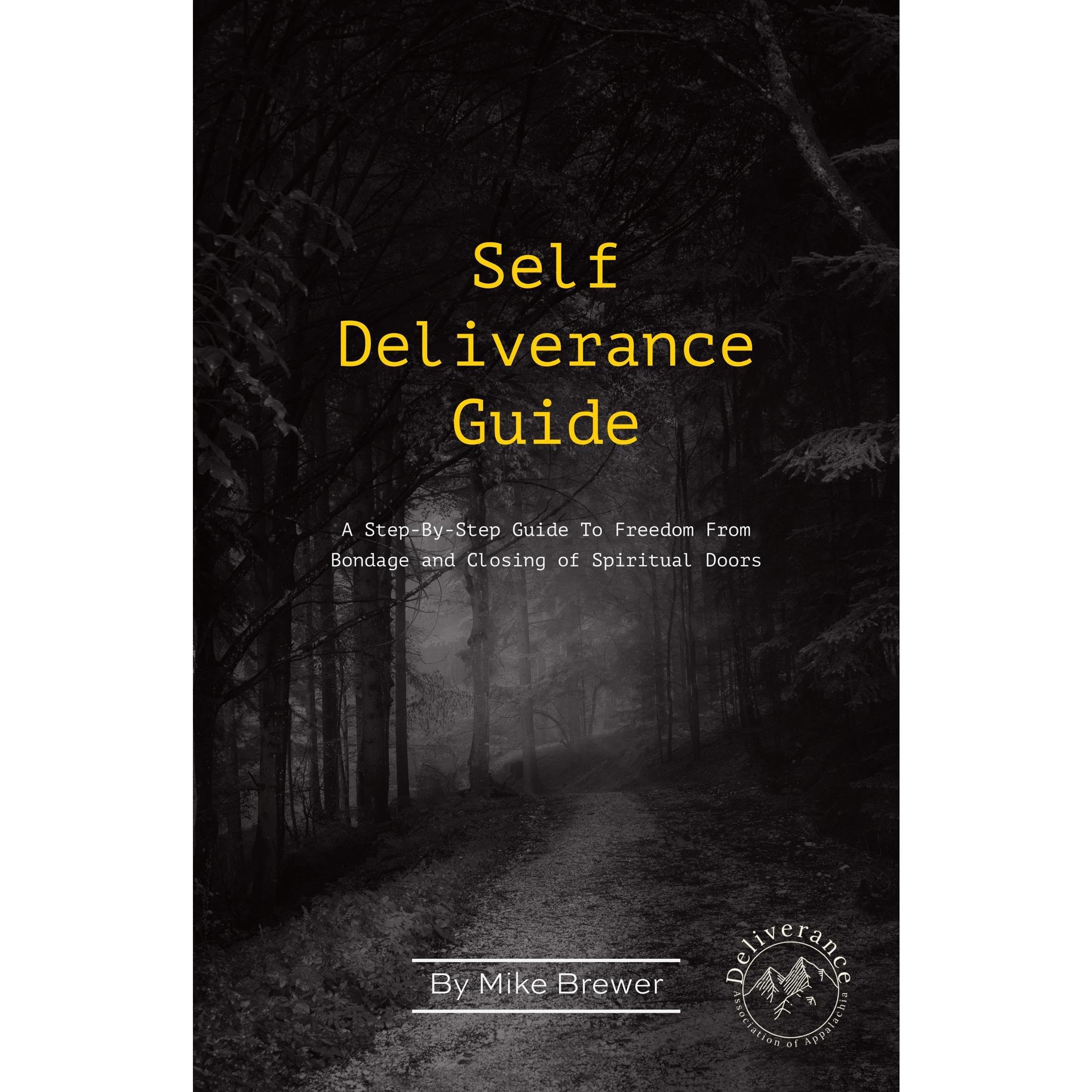 Self-Deliverance Guide