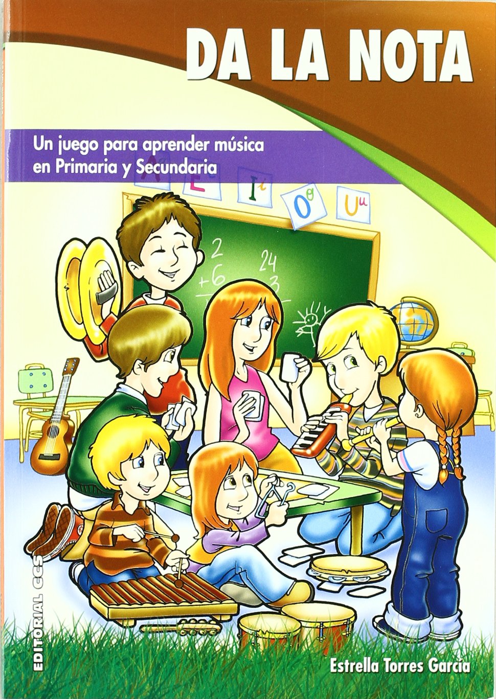 Da la nota : un juego para aprender música en primaria y secundaria: 1