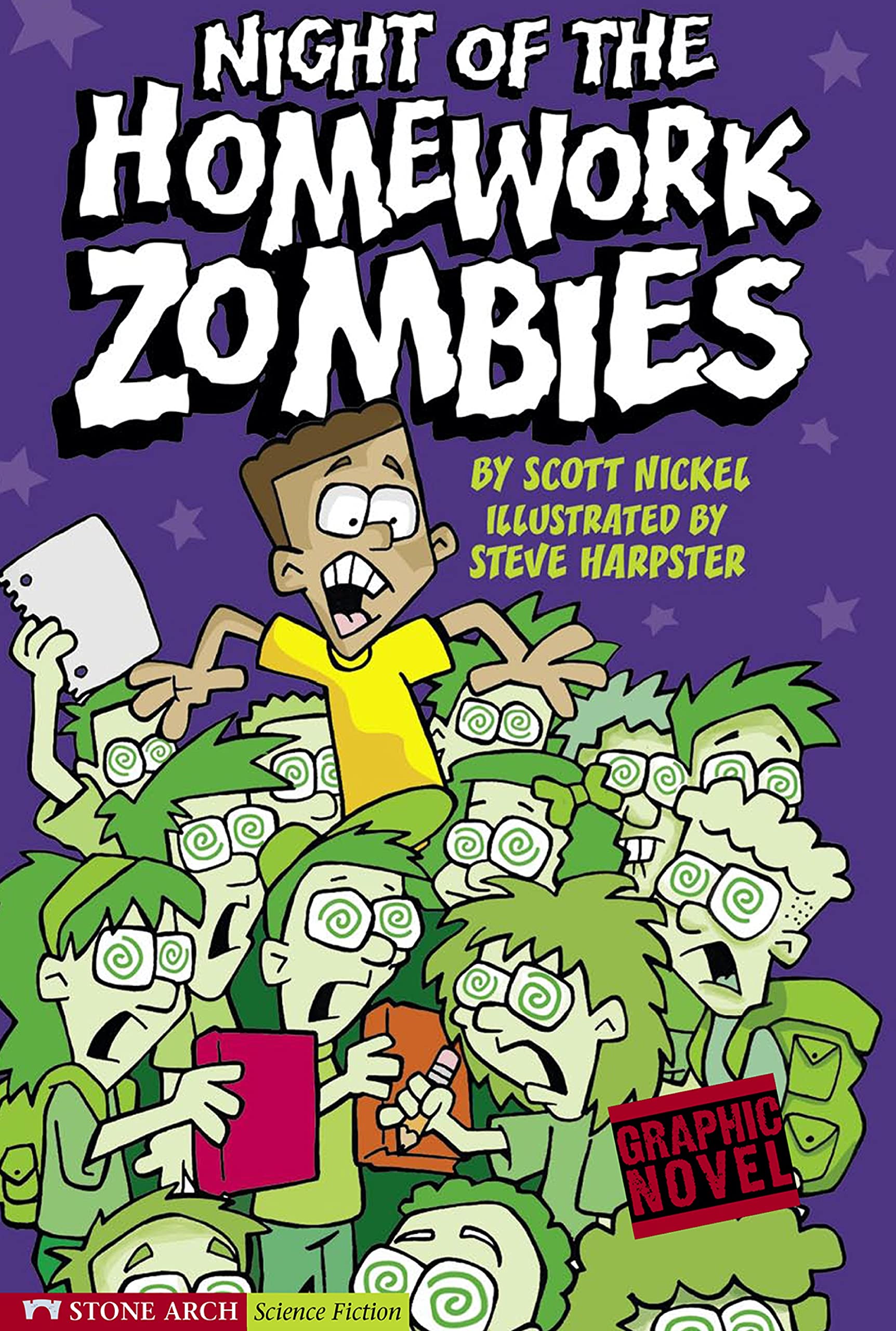 Night of the Homework Zombies (School Zombies)