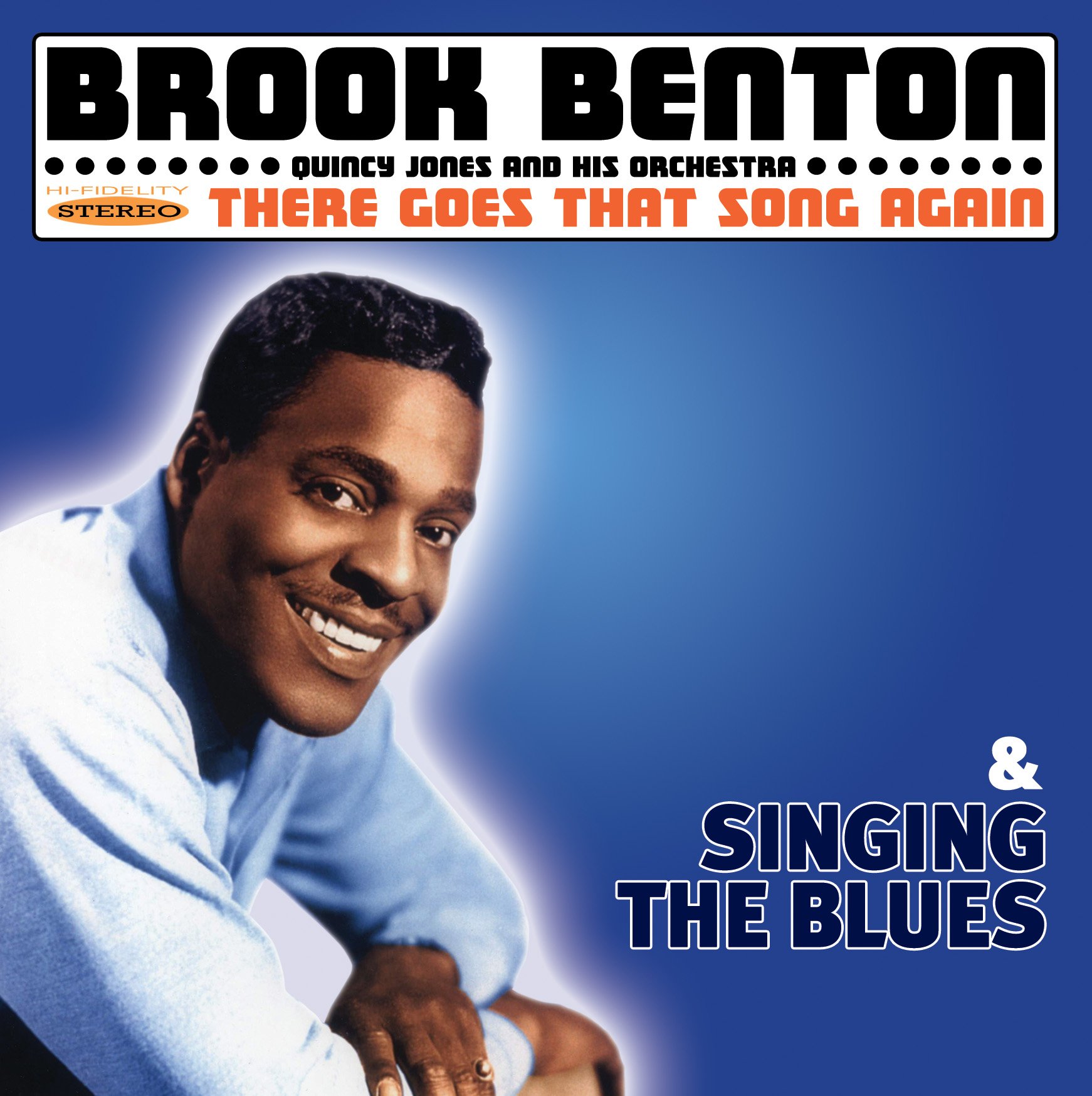 There Goes That Song Again / Singing The Blues