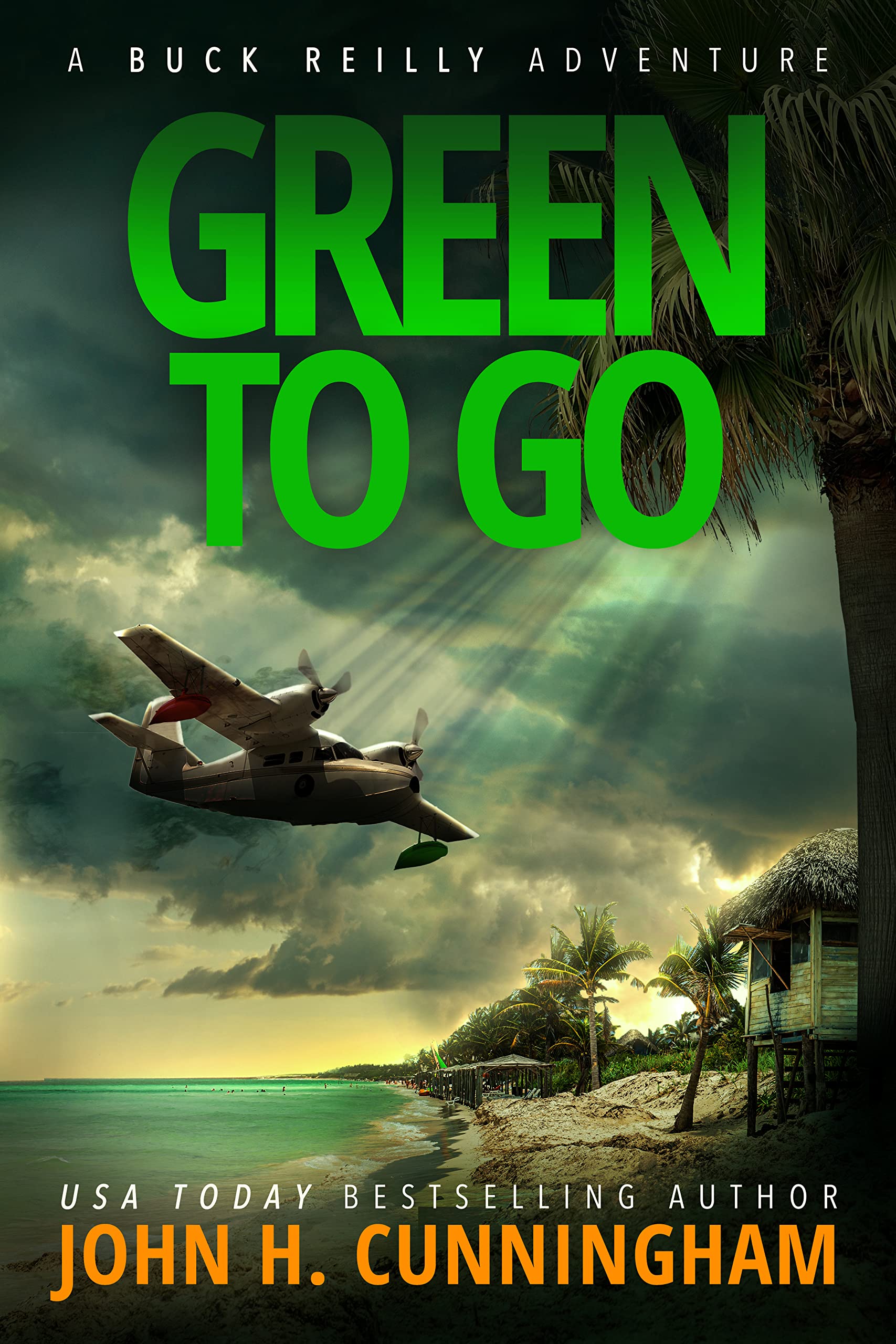 Green to Go (Buck Reilly Adventure Series Book 2)