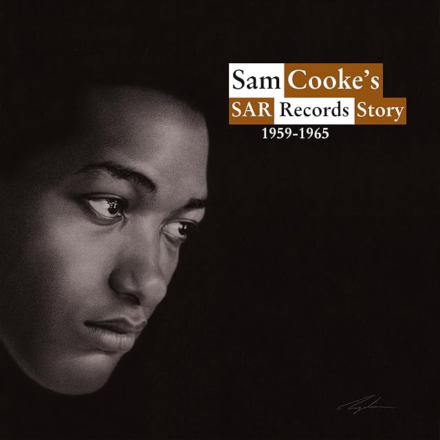 Sam Cooke's SAR Records Story 1959 - 1965 por Various Artists, capa do álbum