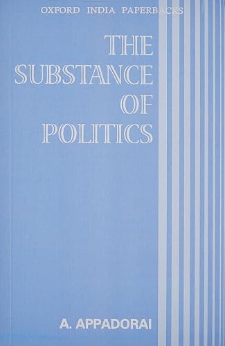 The Substance Of Politics (Oip)