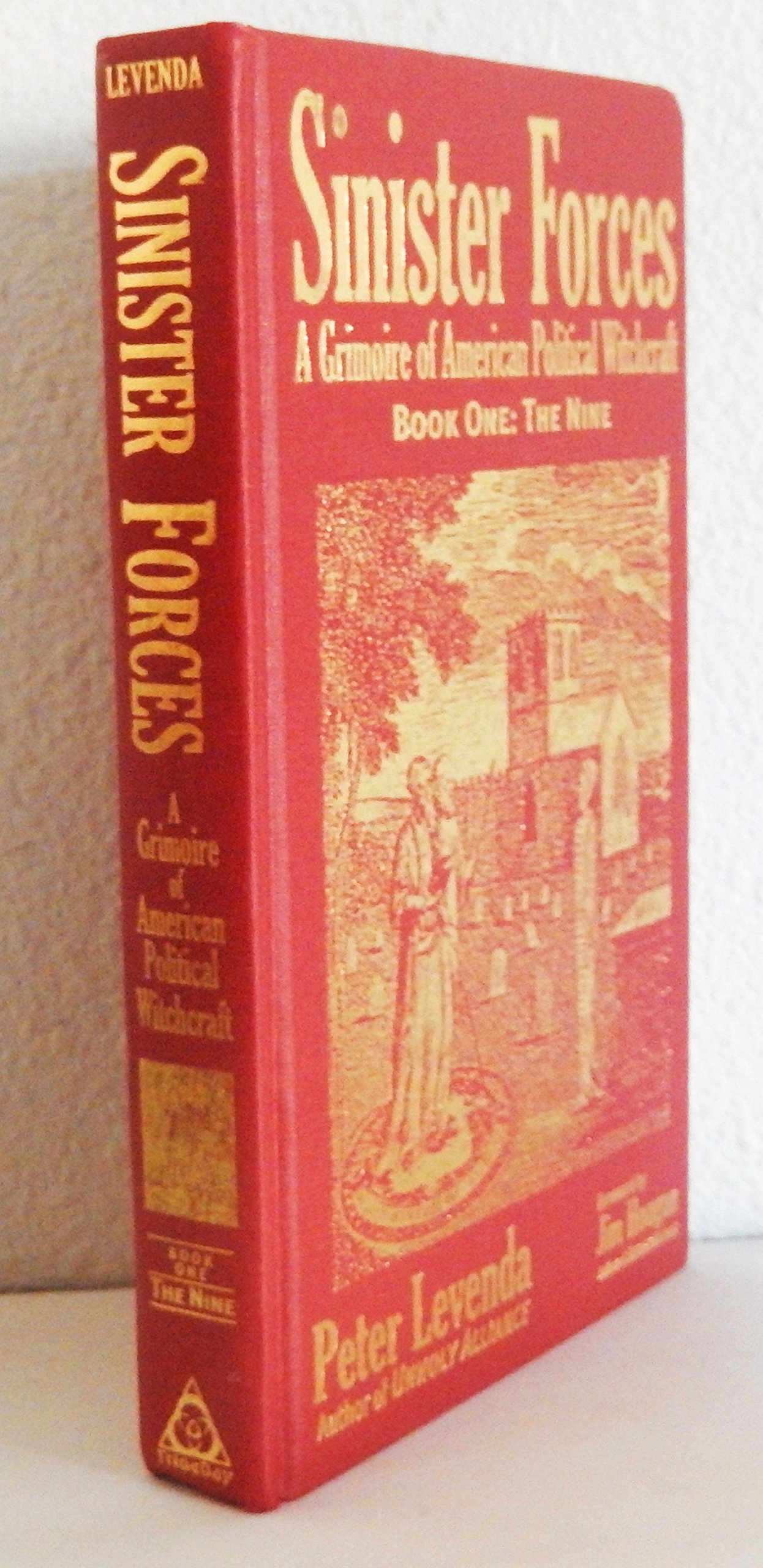 Buy Nine (Bk. 1): The Nine; A Grimoire Of American Political Witchcraft (Sinister Forces: A Grimoire of American Political Witchcraft) — BookShops.in