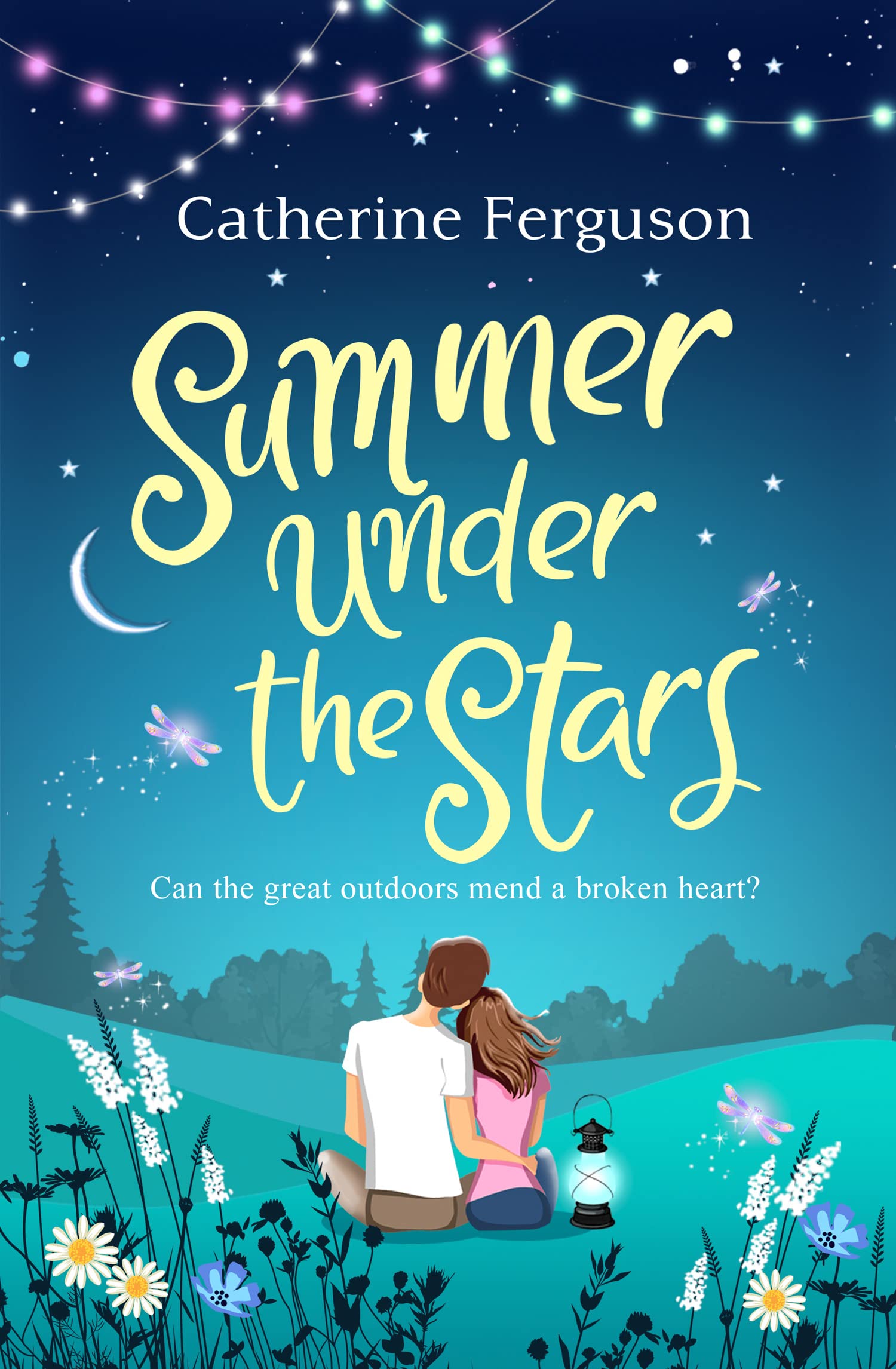 SUMMER UNDER THE STARS: A romantic comedy that will have you laughing out loud this summer.