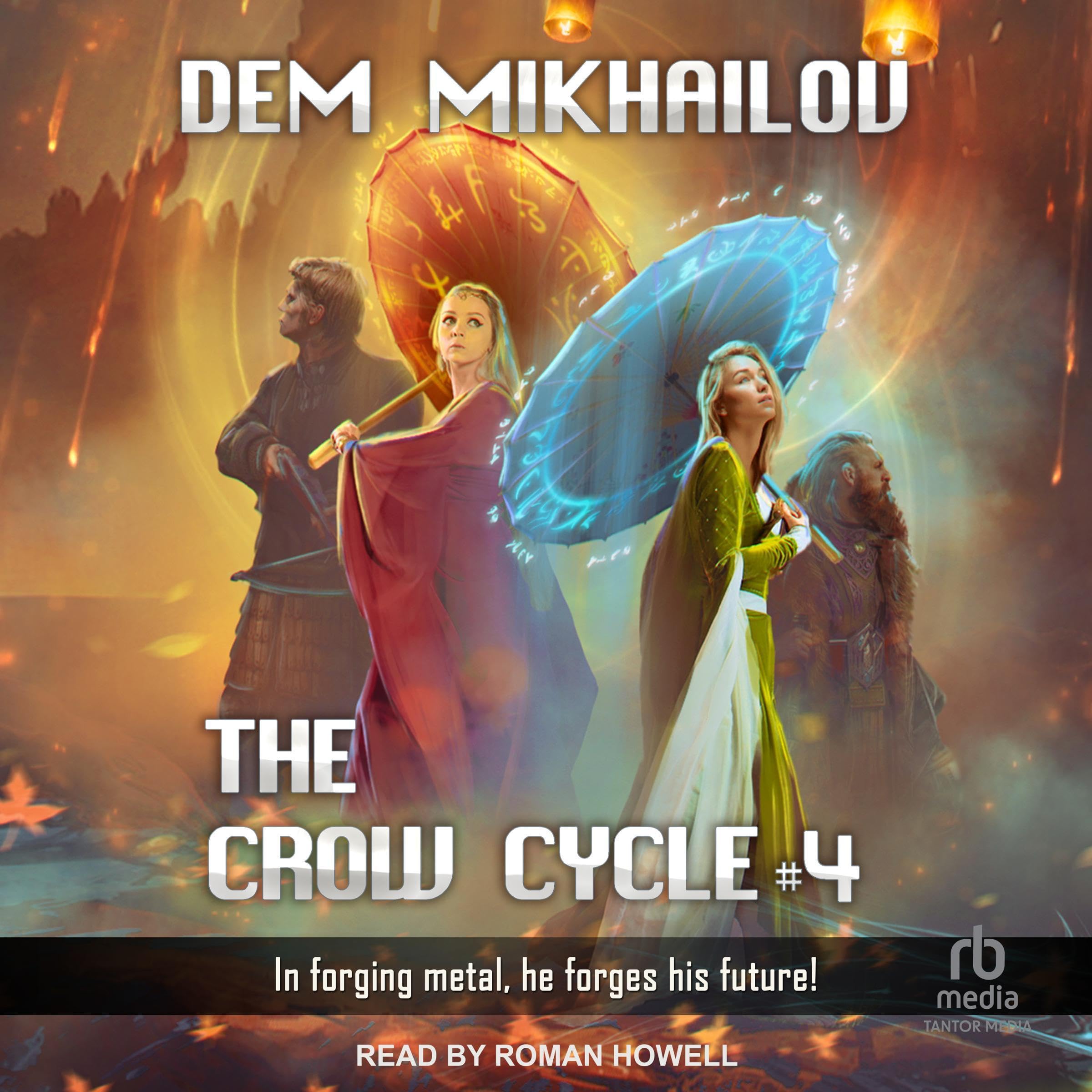 The Crow Cycle: Book 4