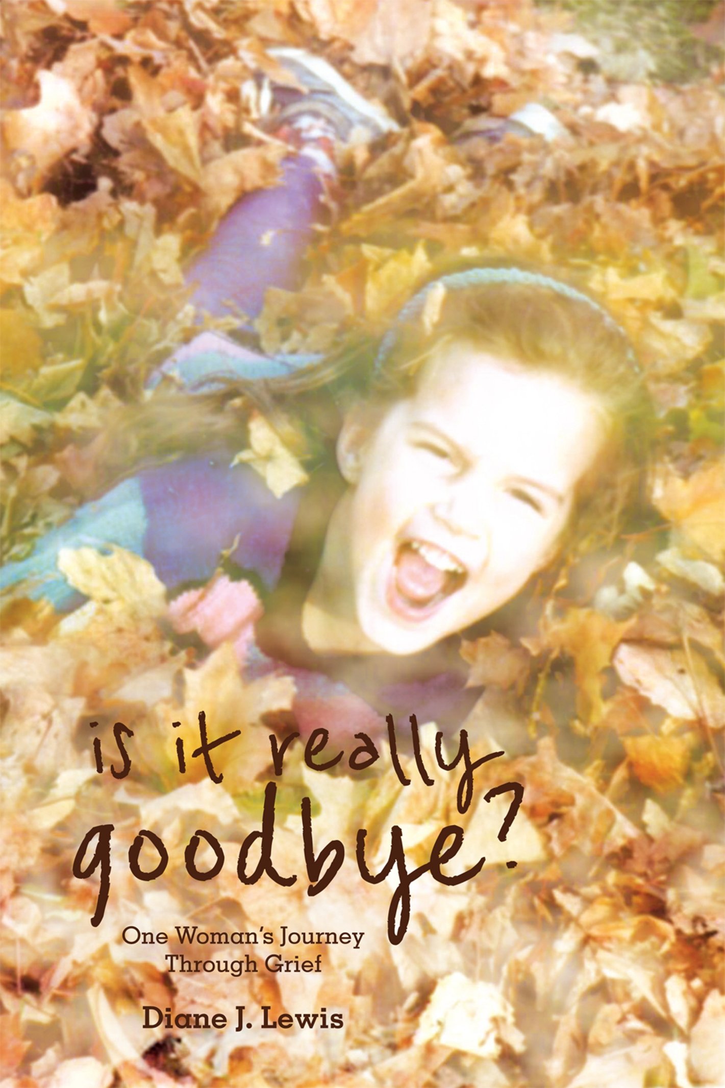 Buy Is It Really Goodbye?: One Woman's Journey Through Grief — BookShops.in