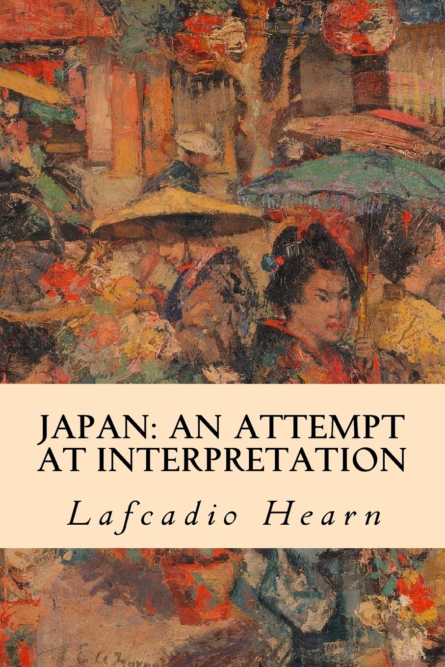 Japan: An Attempt at Interpretation