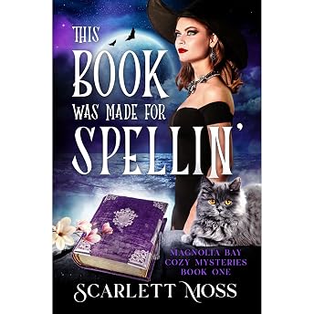 This Book Was Made for Spellin' Audiobook by Scarlett Moss episode artwork