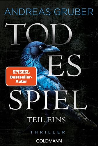 Todesspiel - Teil 1: Thriller - Der erste Teil des packenden Finales der Nr.1-SPIEGEL-Bestsellerreihe (Maarten S. Sneijder und Sabine Nemez, Band 9)
