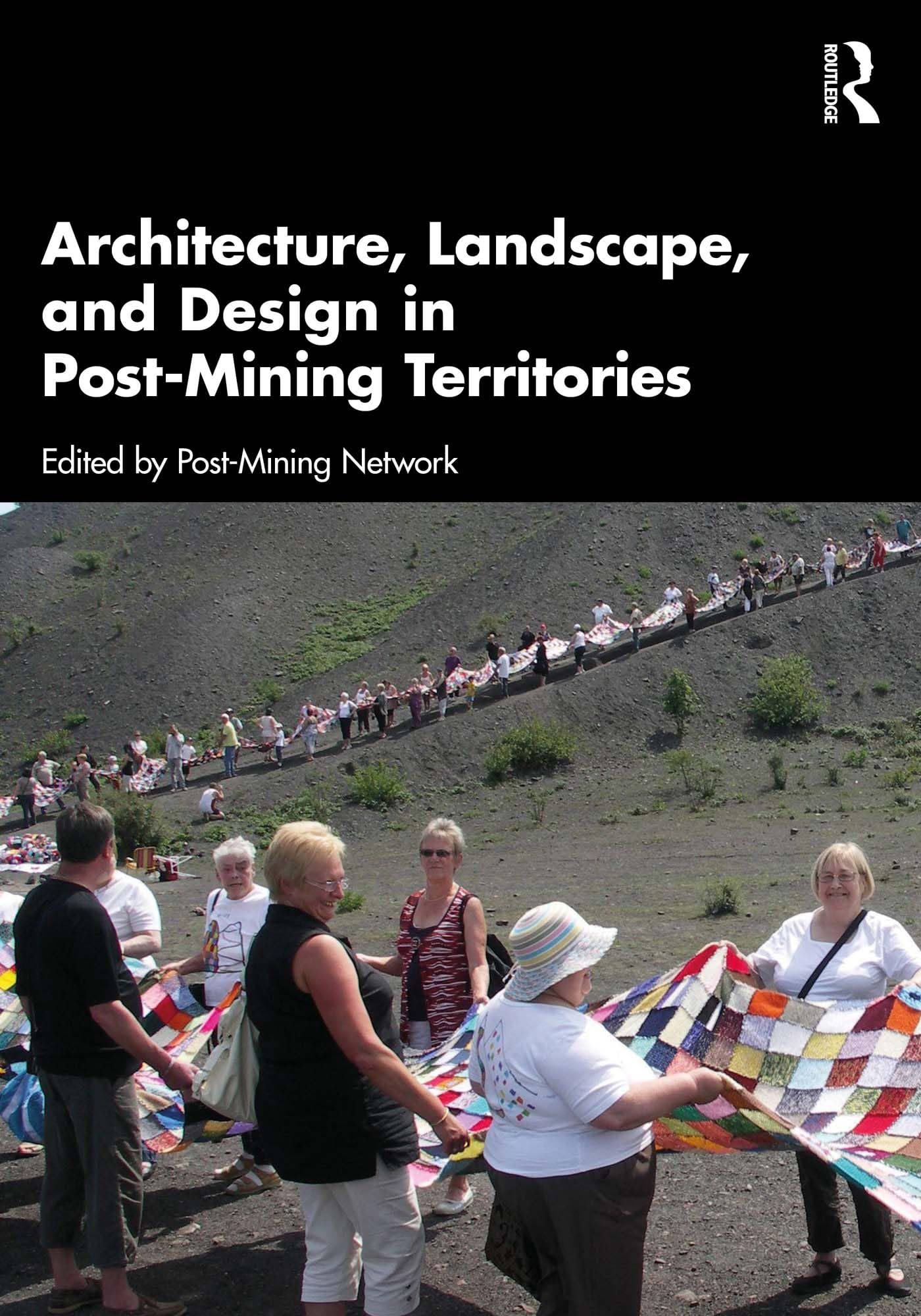 Architecture Landscape Design Post-Mining Territories Solution Friches