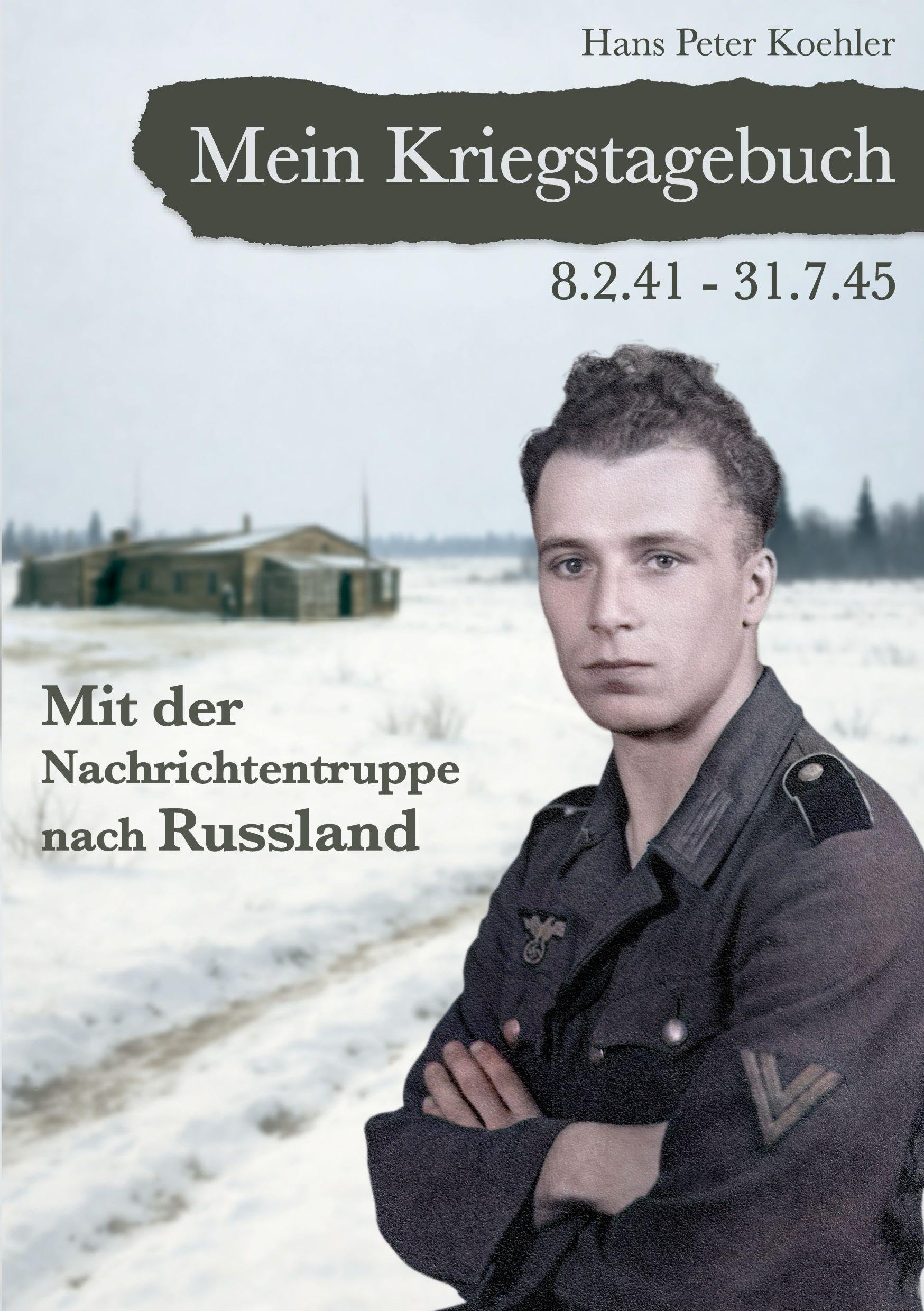 Mein Kriegstagebuch by Hans Peter Koehler PAPERBACK 9783695743520
