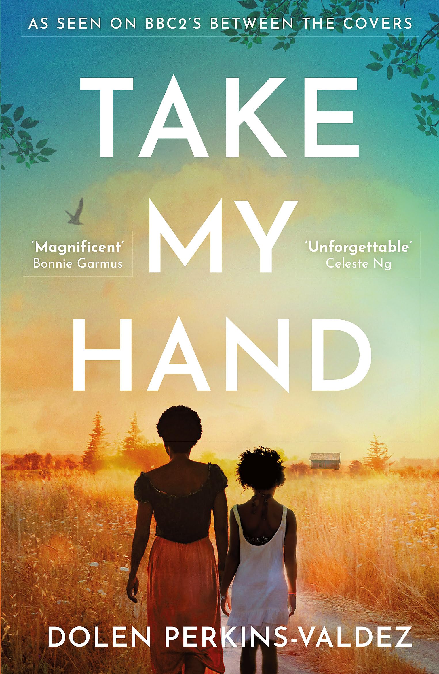 Take My Hand: The inspiring and unforgettable BBC Between the Covers Book Club pick Paperback – 11 May 2023