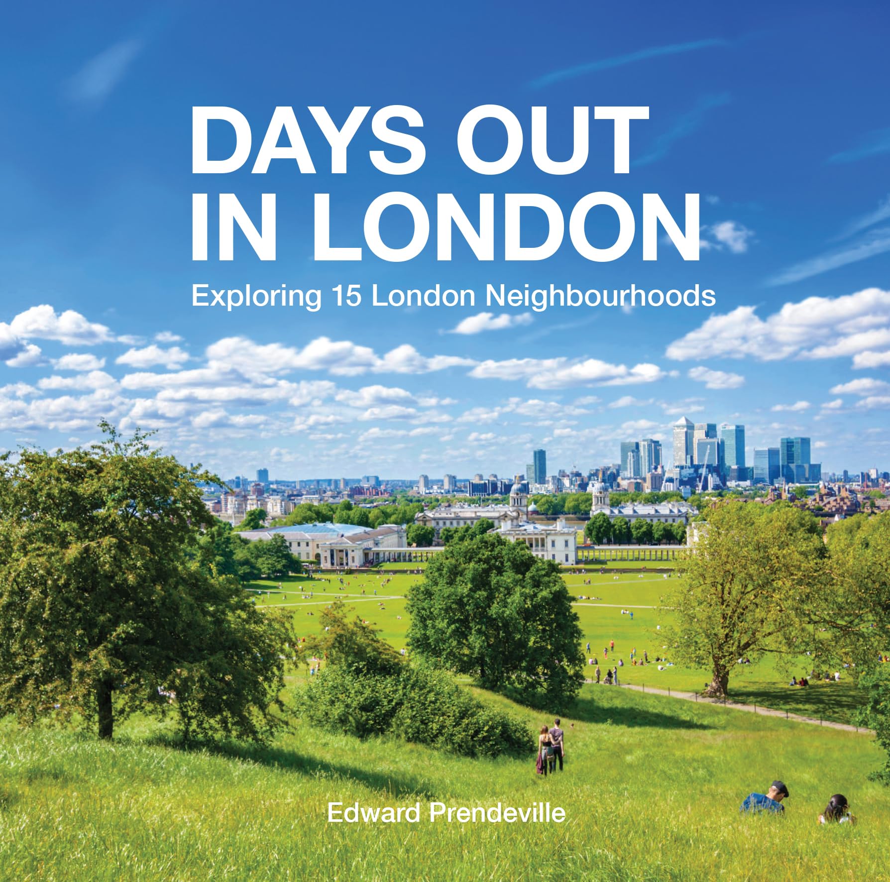 Days Out in London by Edward Prendeville (Paperback Book)