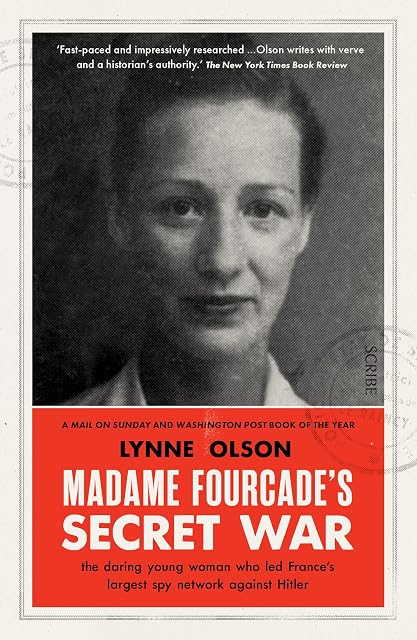 Portada de Madame Fourcade S Secret War : The Daring Young Woman Who Led Fra Nce