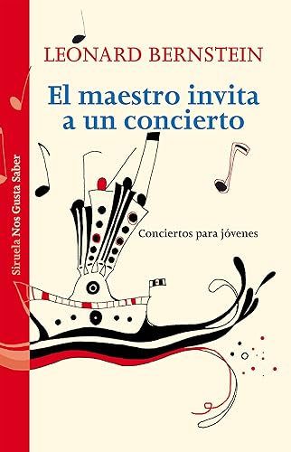 El maestro invita a un concierto: Conciertos para jóvenes: 13 (Las Tres Edades / Nos Gusta Saber)