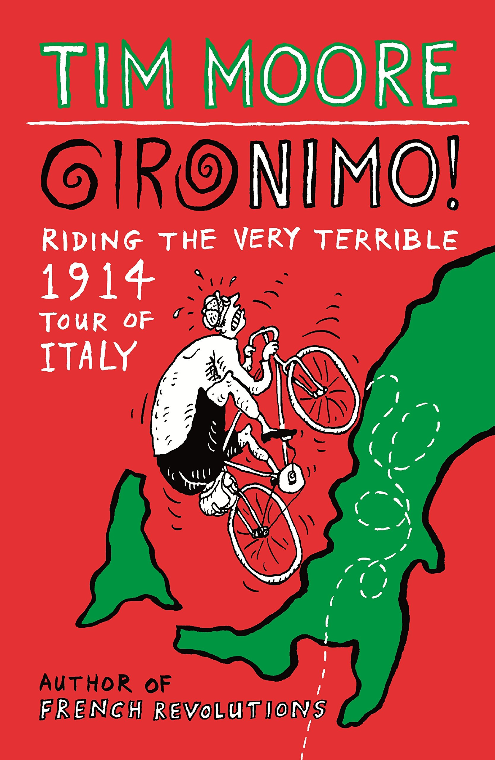 Buy Gironimo!: Riding the Very Terrible 1914 Tour of Italy — BookShops.in