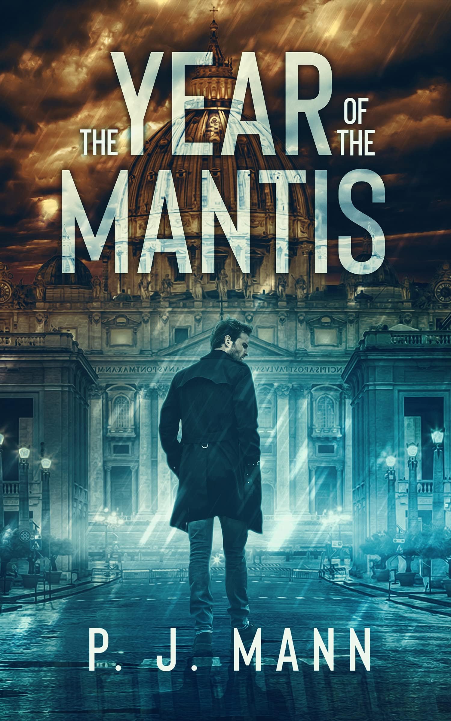 The Year of the Mantis: A Commissario Scala Mystery (Book 1) (A Commissario Scala Mystery in Rome)