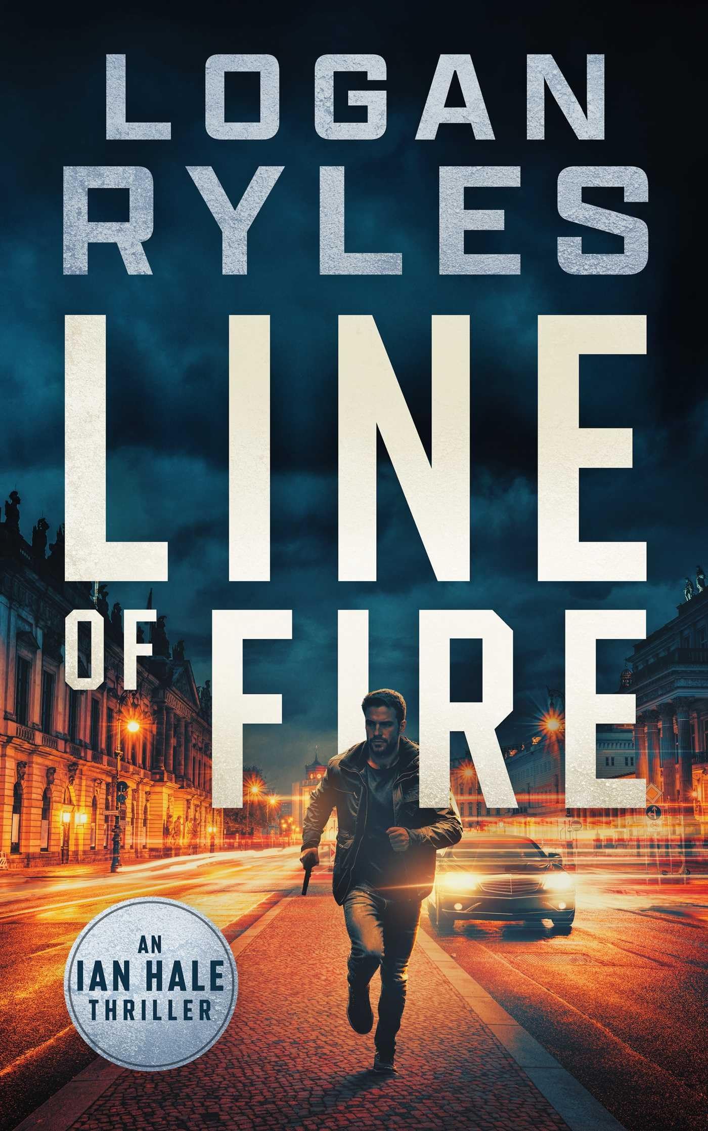 Line of Fire: 1 (Ian Hale)