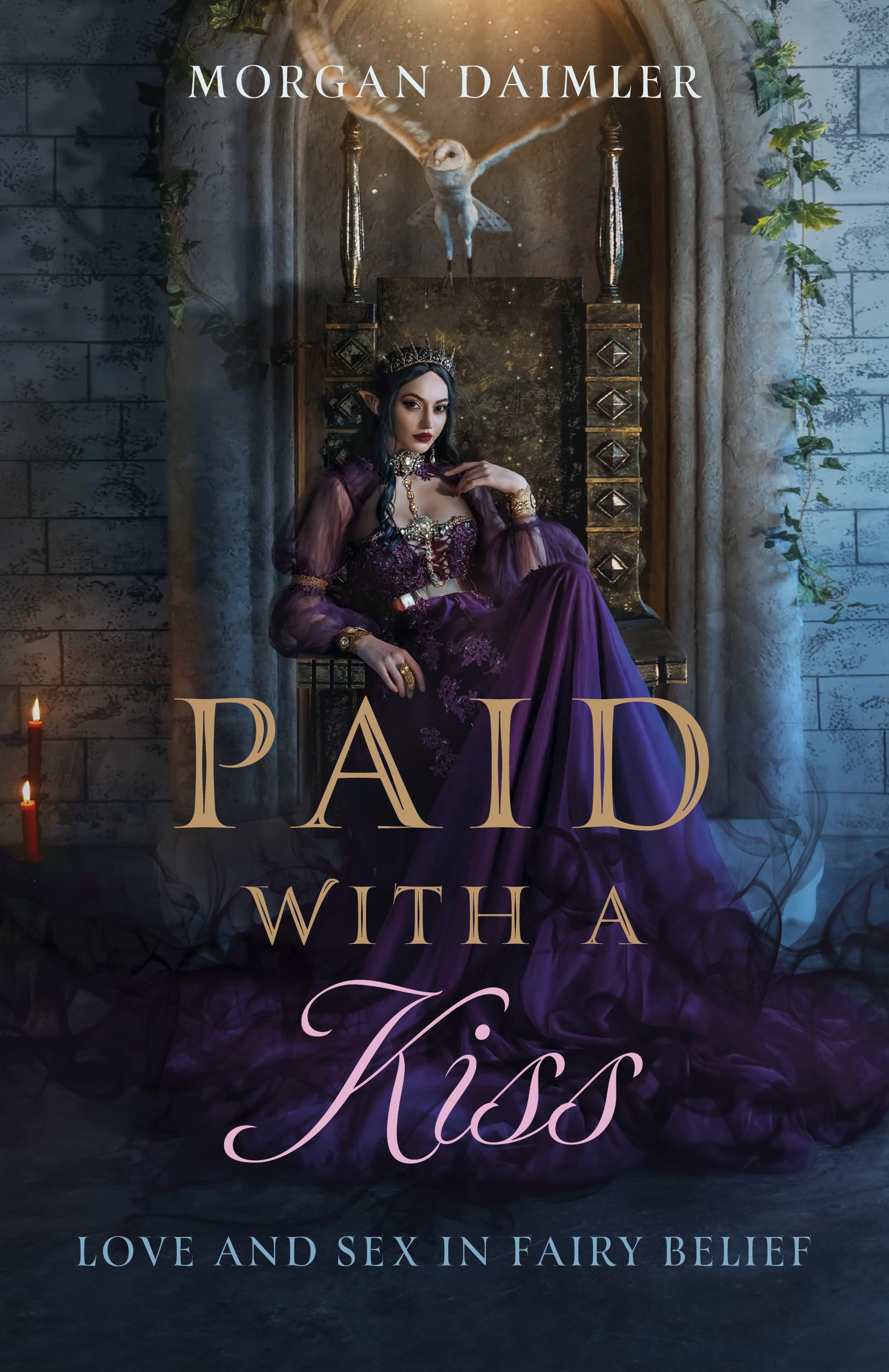 Paid with a Kiss: Love and Sex in Fairy Belief