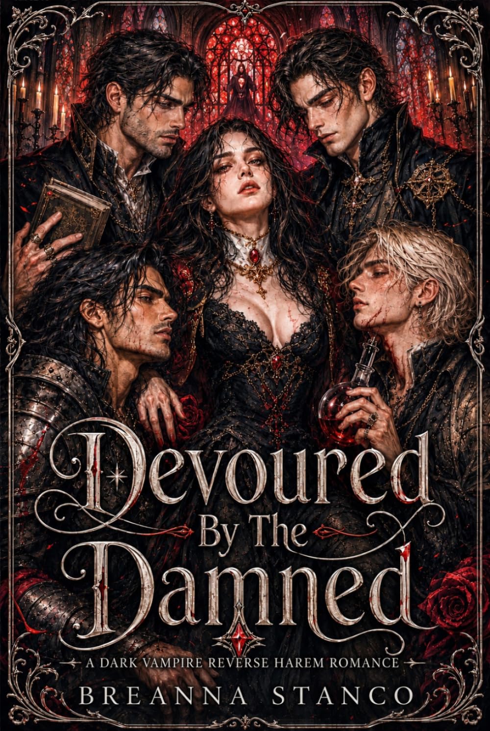 Devoured By The Damned: A Dark Vampire Reverse Harem Romance (The Blood Saint Duet)
