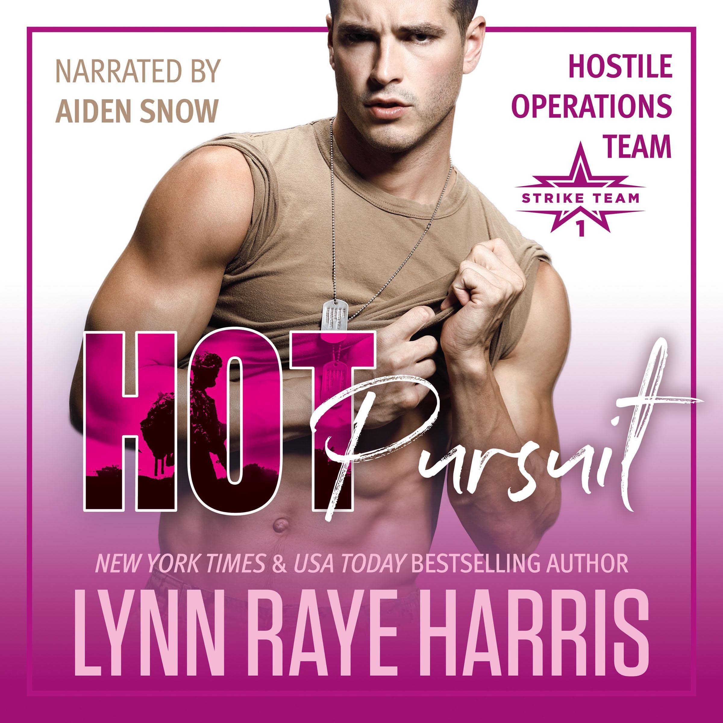 Cover art for Hot Pursuit: A Hostile Operations Team Novel, Volume 1