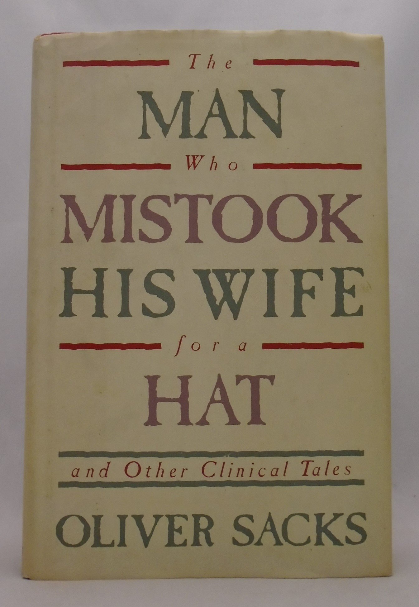 Buy The Man Who Mistook His Wife for a Hat and Other Clinical Tales — BookShops.in