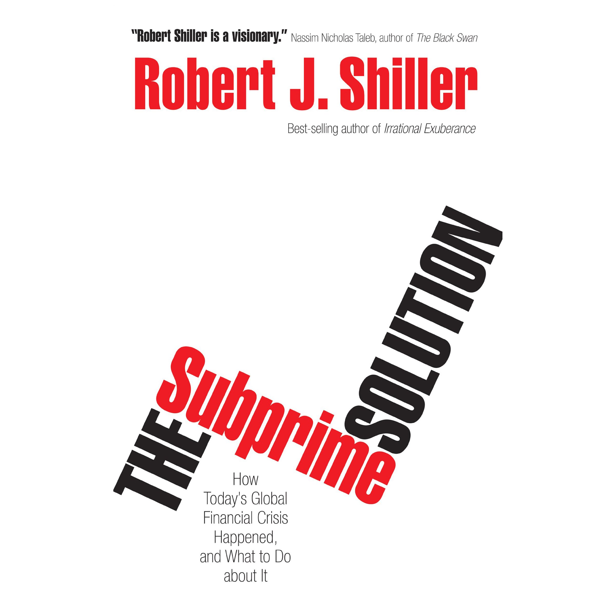 The Subprime Solution