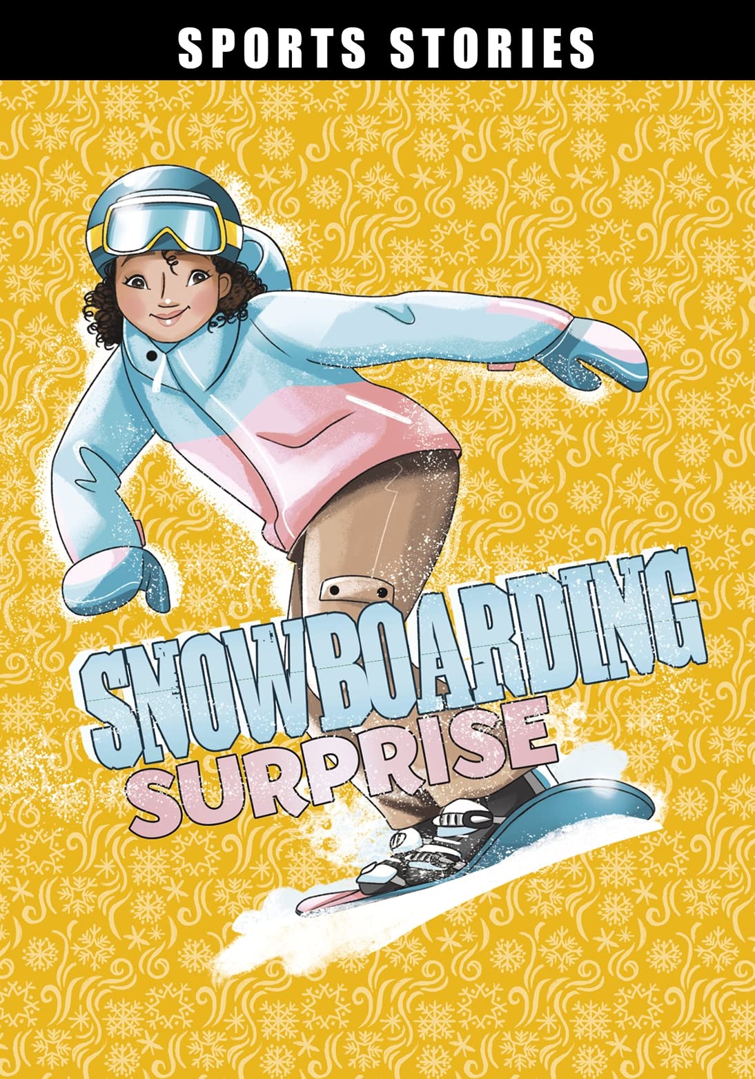 Snowboarding Surprise (Sport Stories)