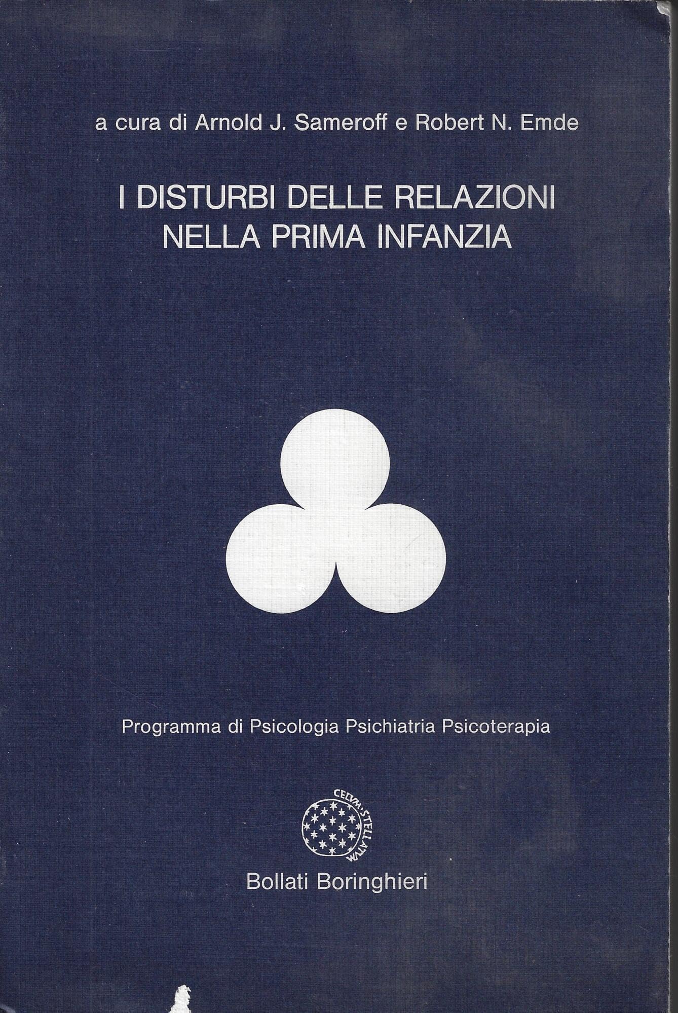I Disturbi Delle Relazioni Nella Prima Infanzia - 4
