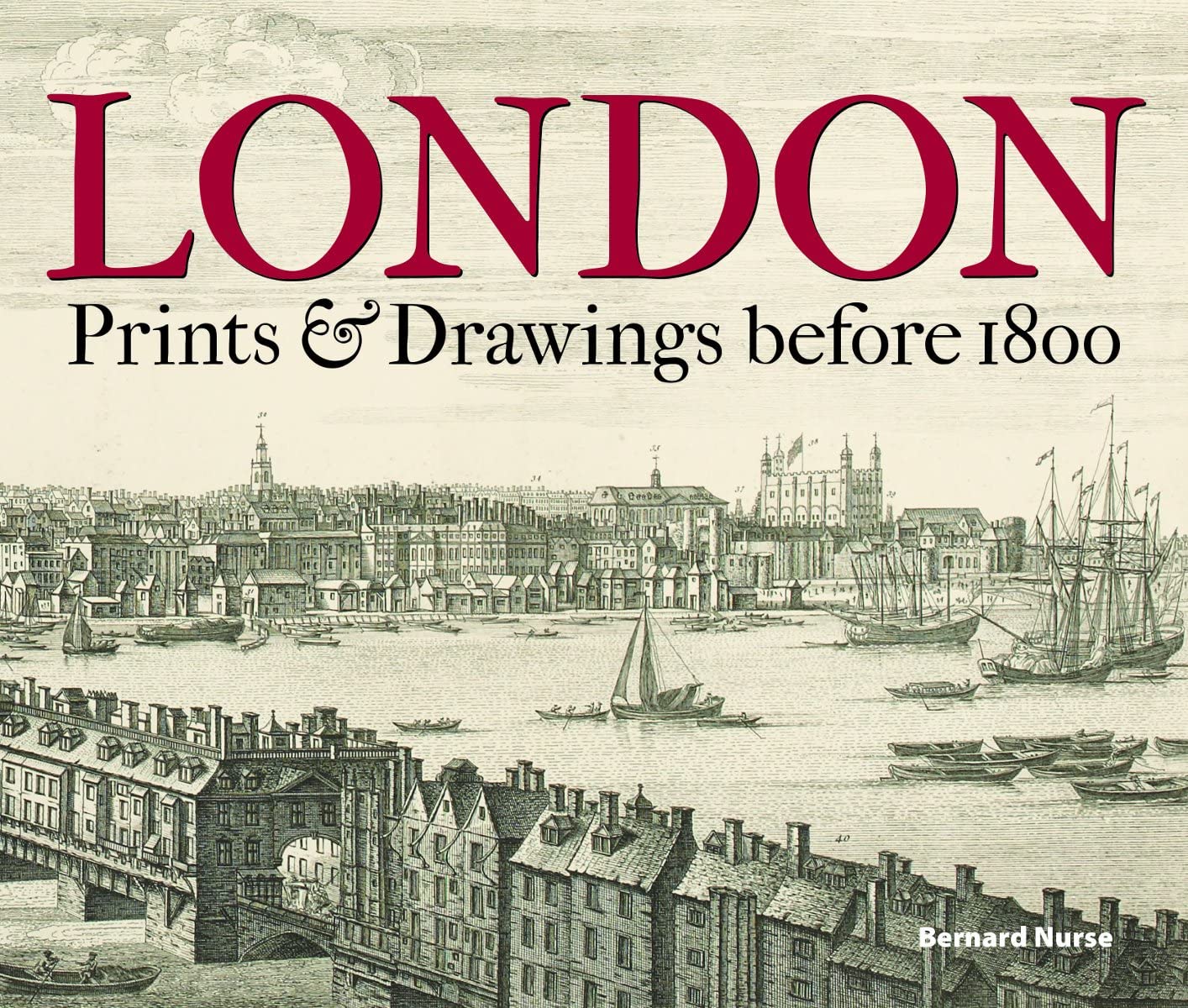 London Before 1800 identifier les monuments disparus grâce aux dessins