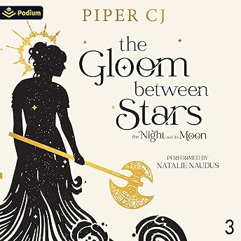 The Gloom Between Stars Audiobook by Piper CJ