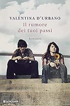 Il rumore dei tuoi passi La Gaja scienza Vol 1052