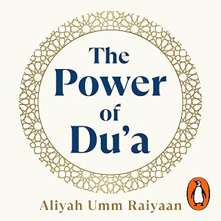 The Power of Du'a