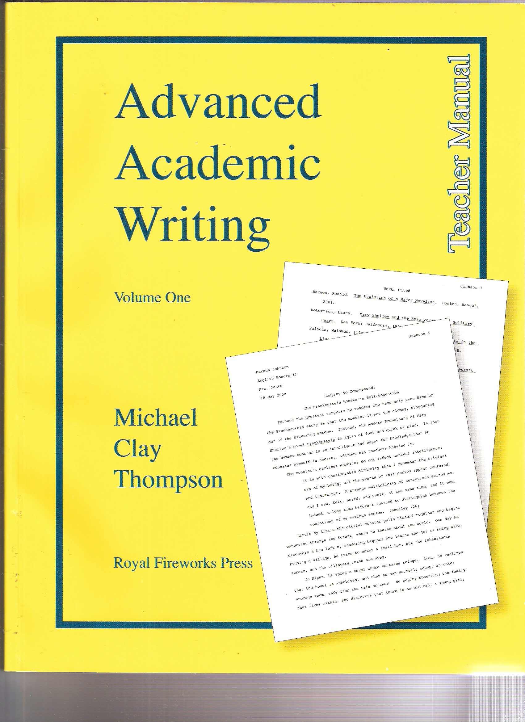 Advanced Academic Writing, And Illustrated Program-Volume One: The Four Basic Elements; Teacher Manu