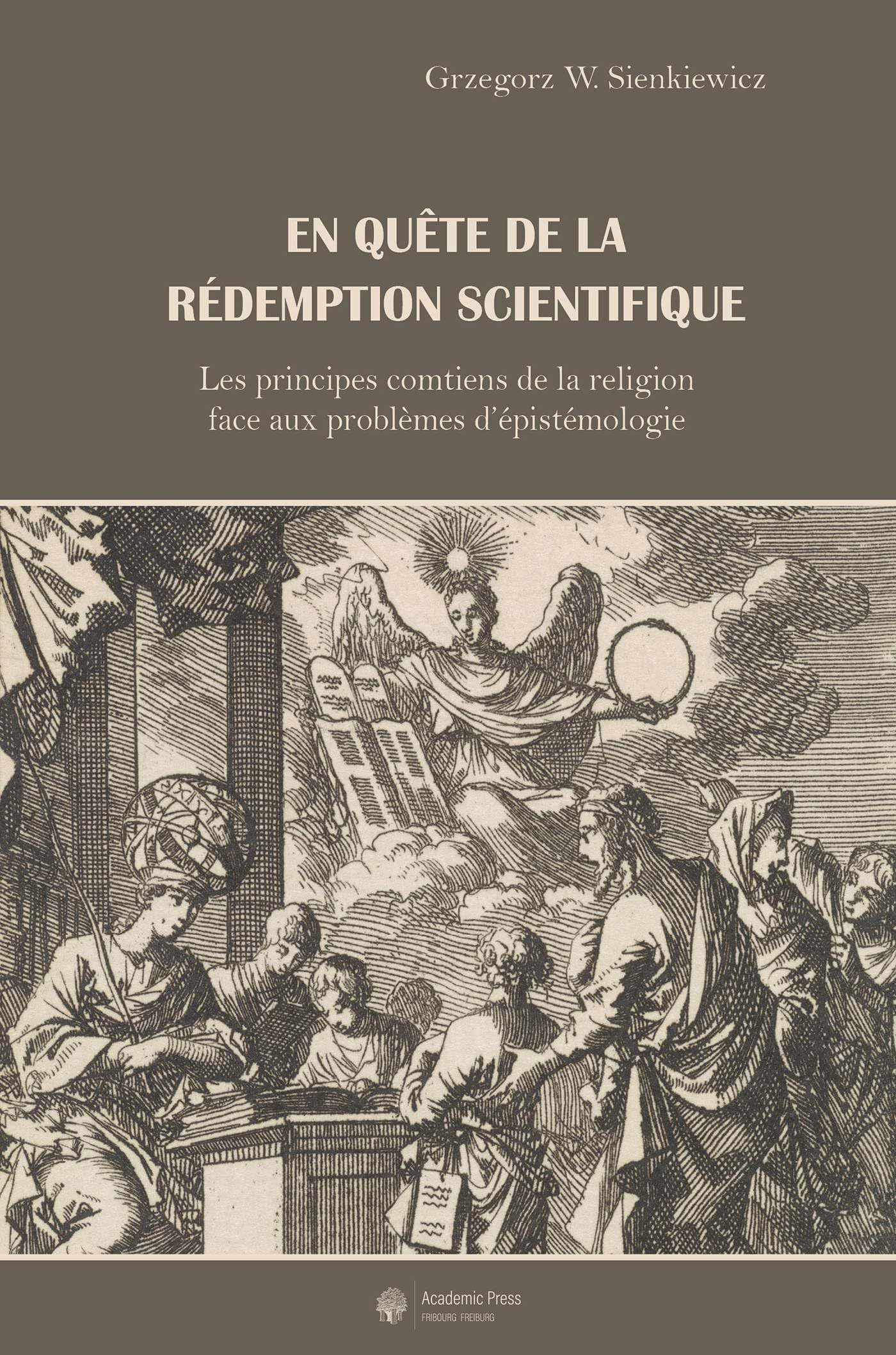 En quête de la rédemption scientifique: Les principes comtiens de la religion face aux problèmes d'épistémologie
