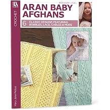 LEISURE ARTS Crochet Aran Baby Afghans Book, Classic Crochet Blanket Patterns, with Cables and Lace, Baby Afghan Projects, Using Sport Weight Yarn