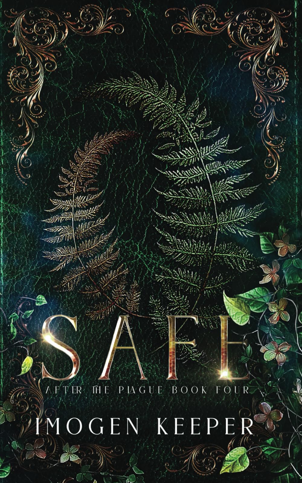 Safe: A Romantic Saga of Hope after the Apocalypse