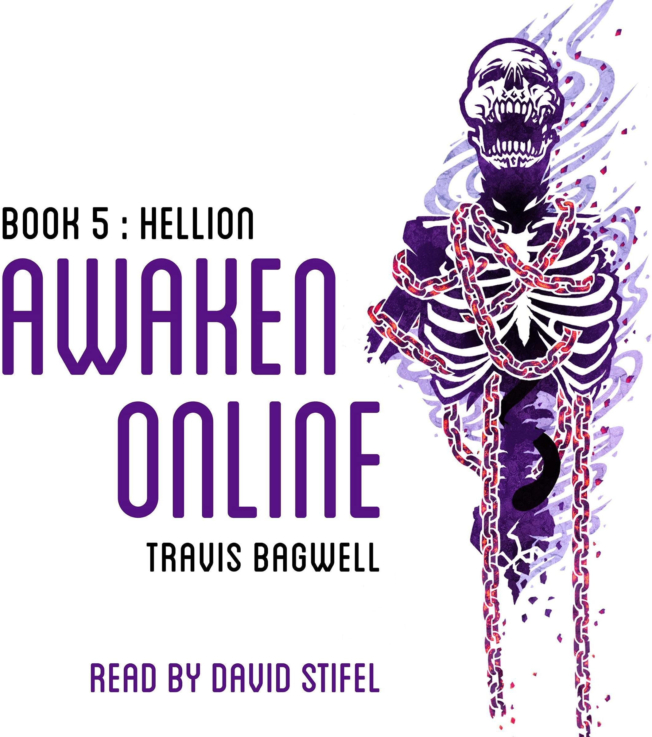 Hellion: Awaken Online, Book 8