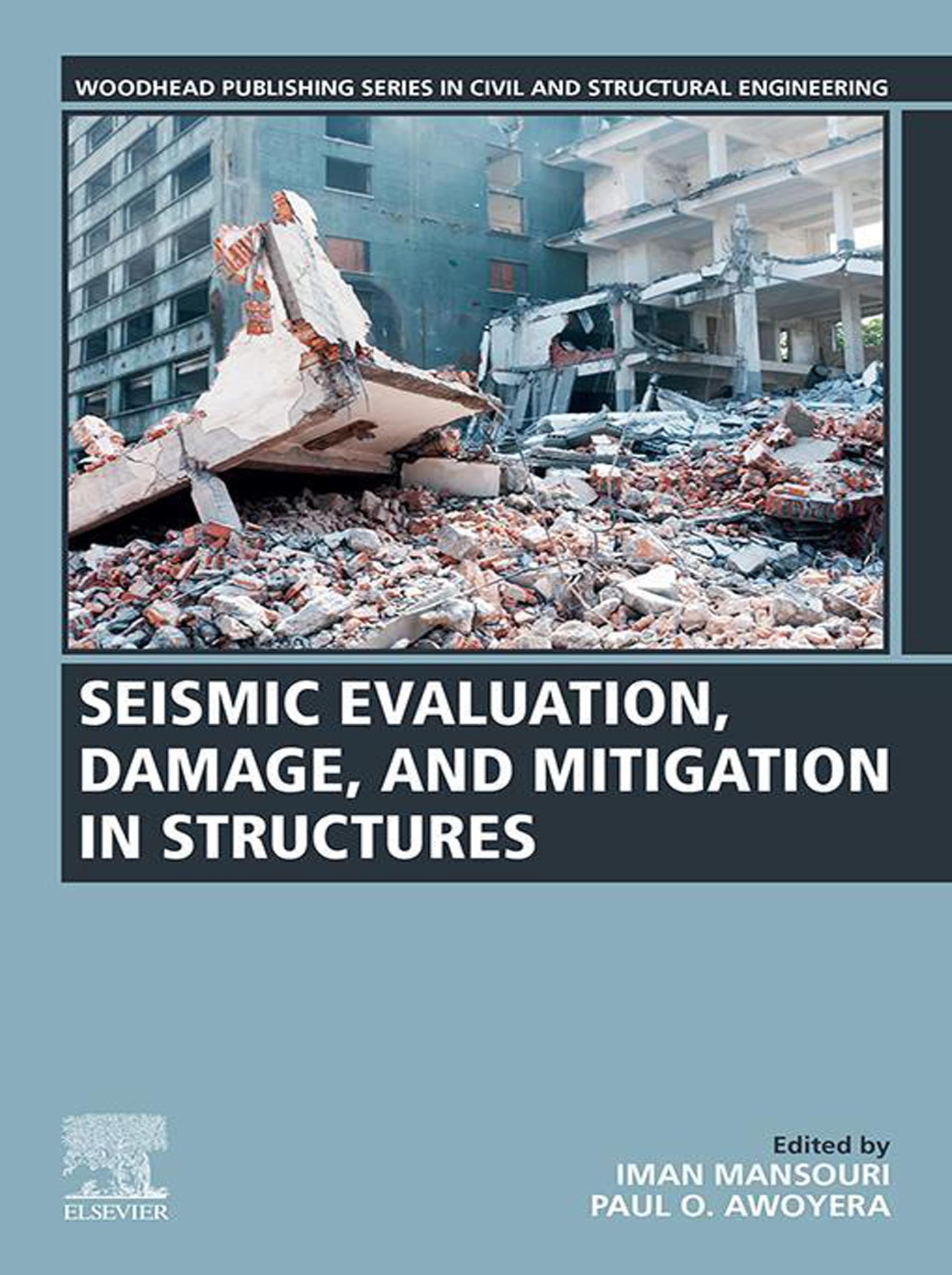 Seismic Evaluation structural damage book : l'excellence scientifique Woodhead Publishing