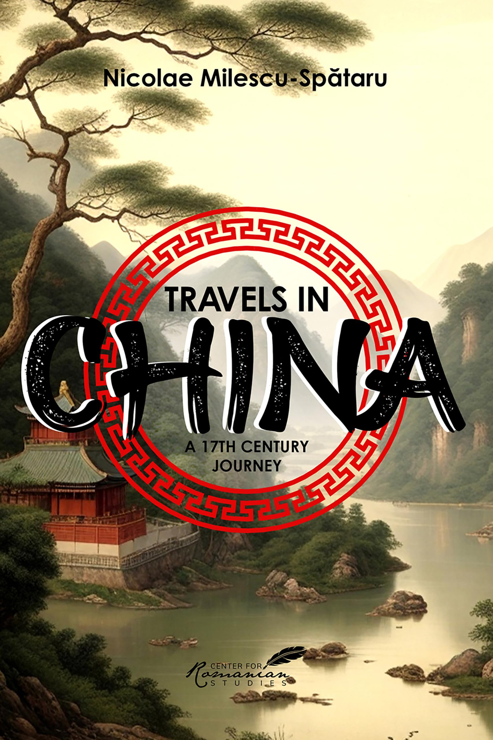Travels in China: A 17th Century Journey
