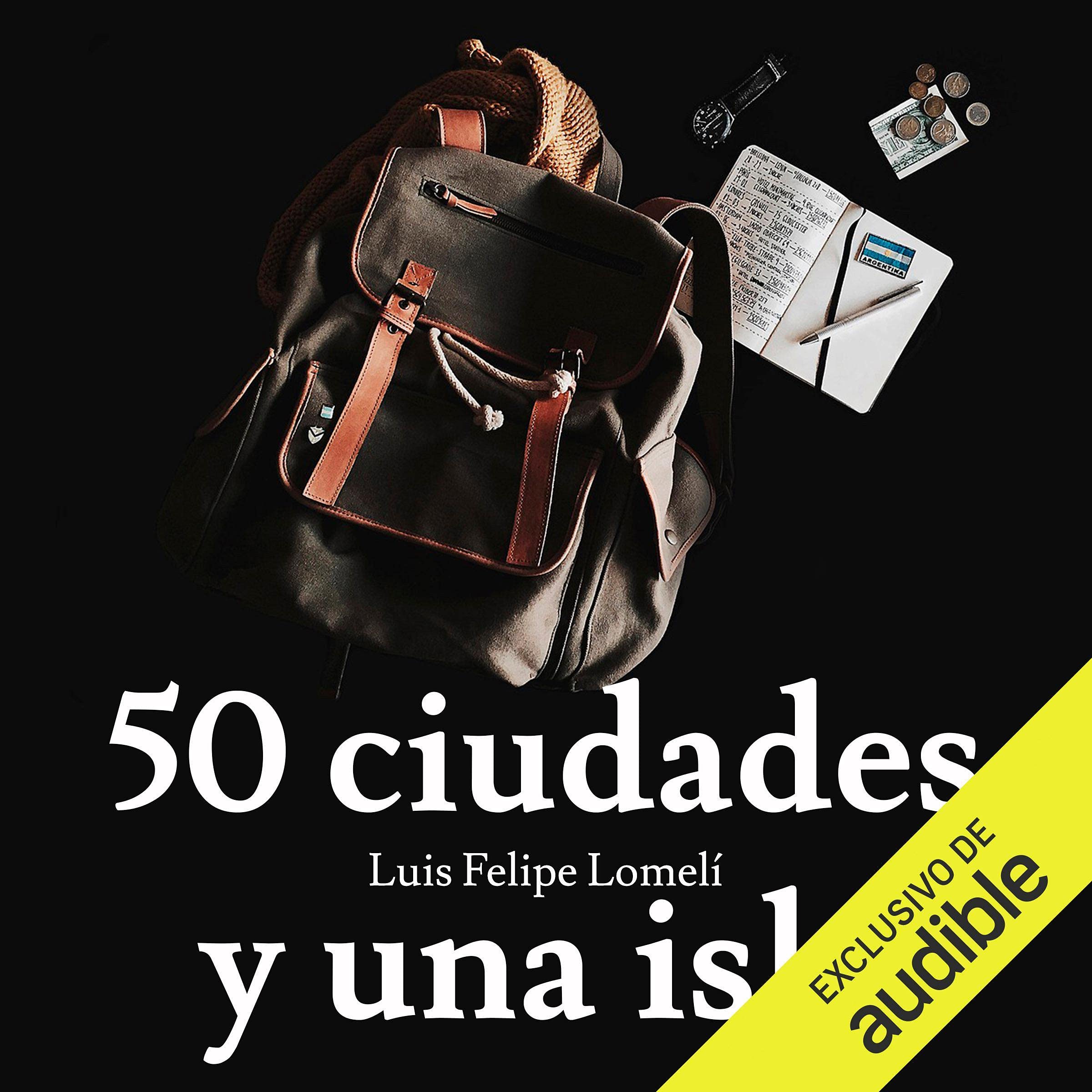Cover art for Cincuenta ciudades y una isla [Fifty Cities and an Island]