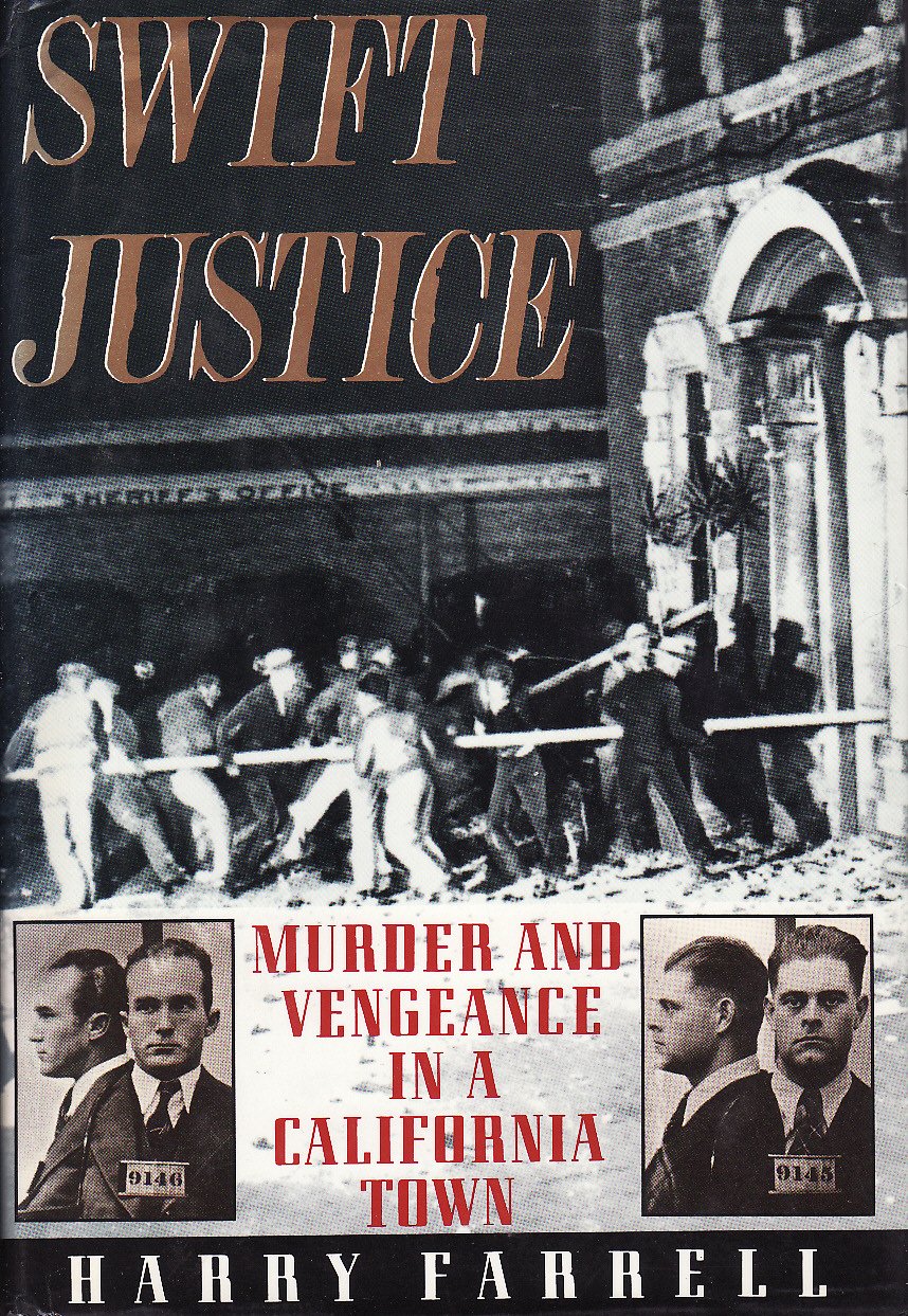 Buy Swift Justice: Murder and Vengeance in a California Town — BookShops.in