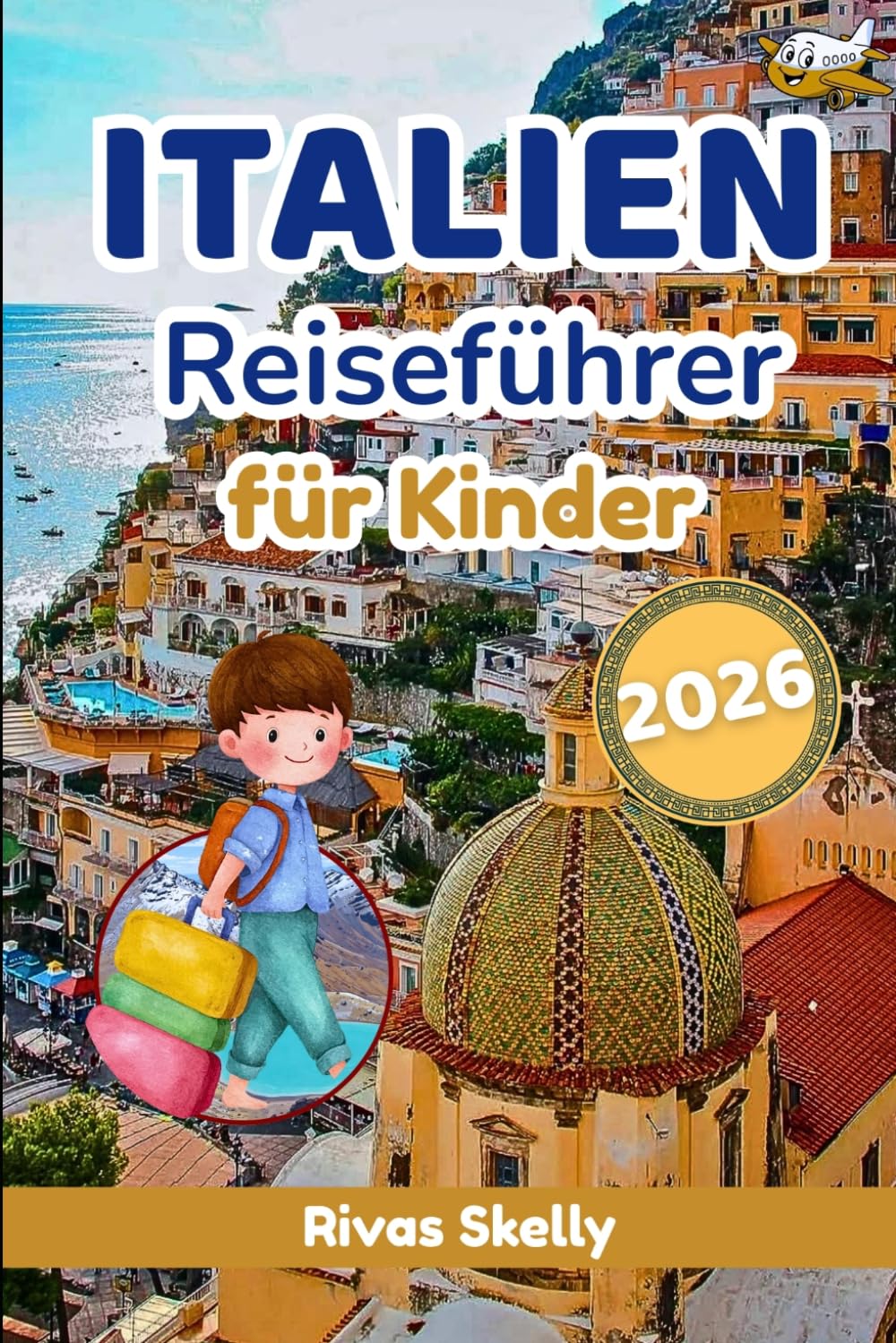 Italien Reiseführer für Kinder 2026