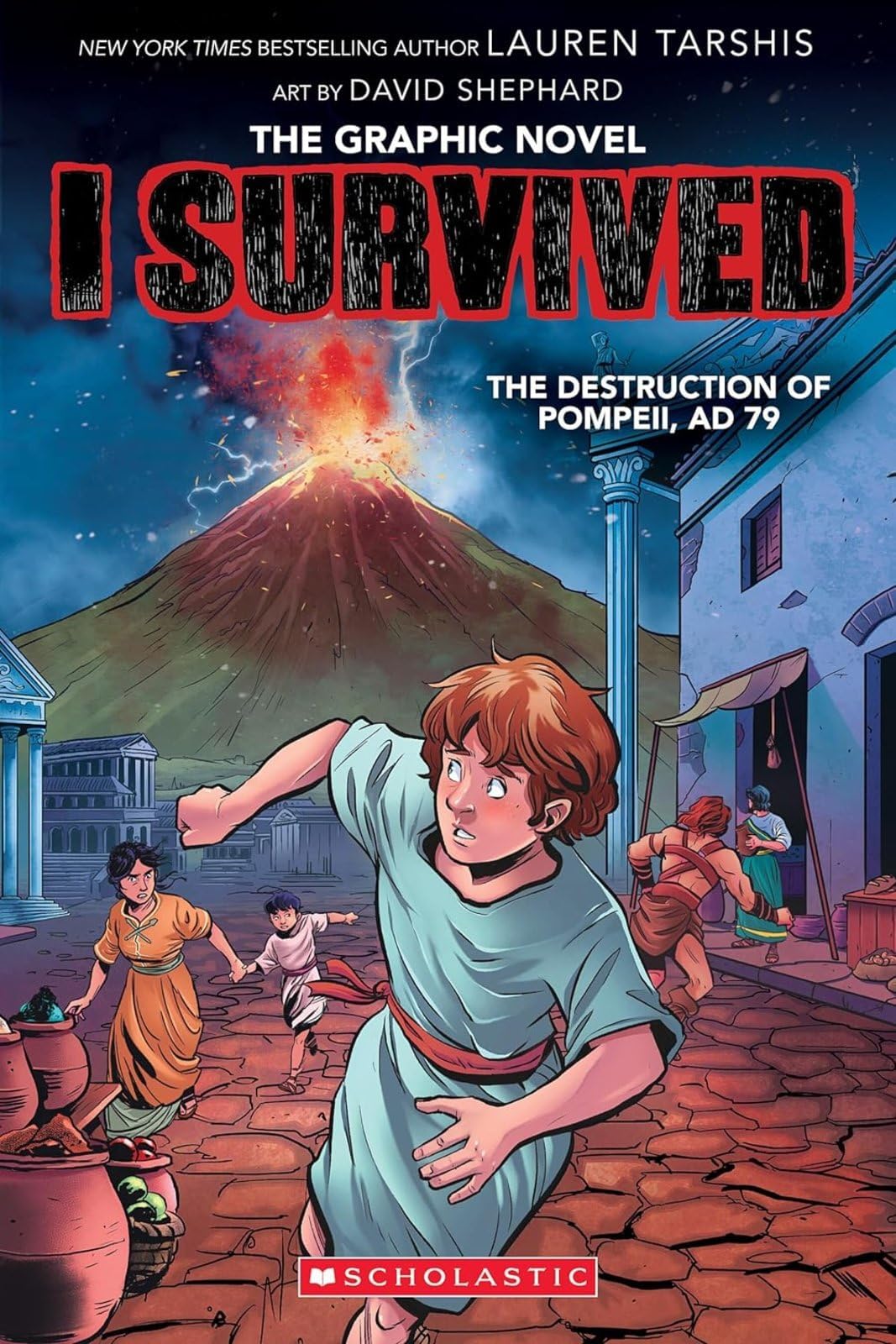 I Survived the Destruction of Pompeii, AD 79 (I Survived Graphic Novel #10) (10)