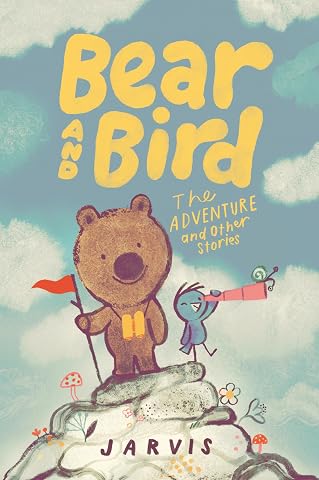 Bear and Bird: The Adventure and Other Stories