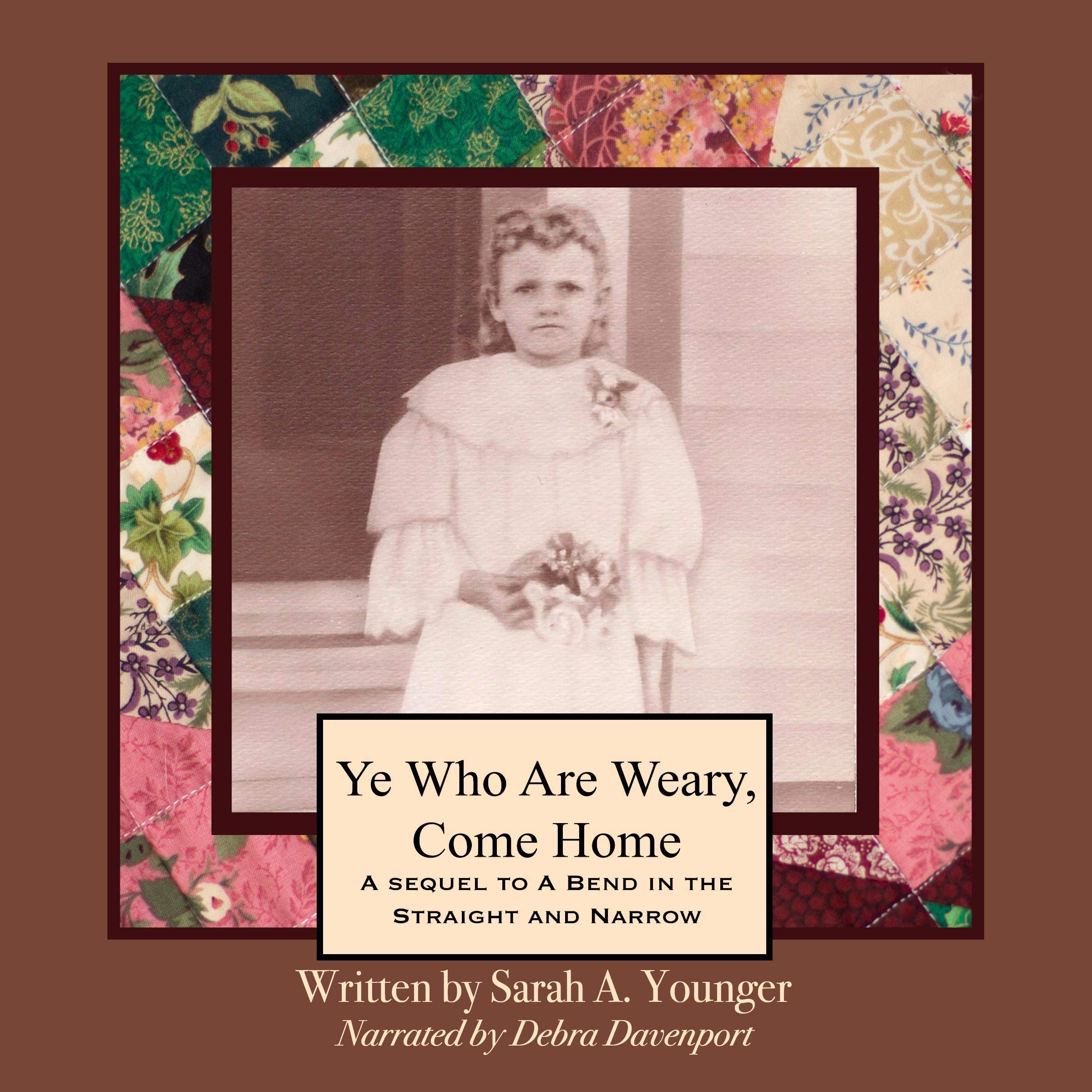 Ye Who Are Weary, Come Home