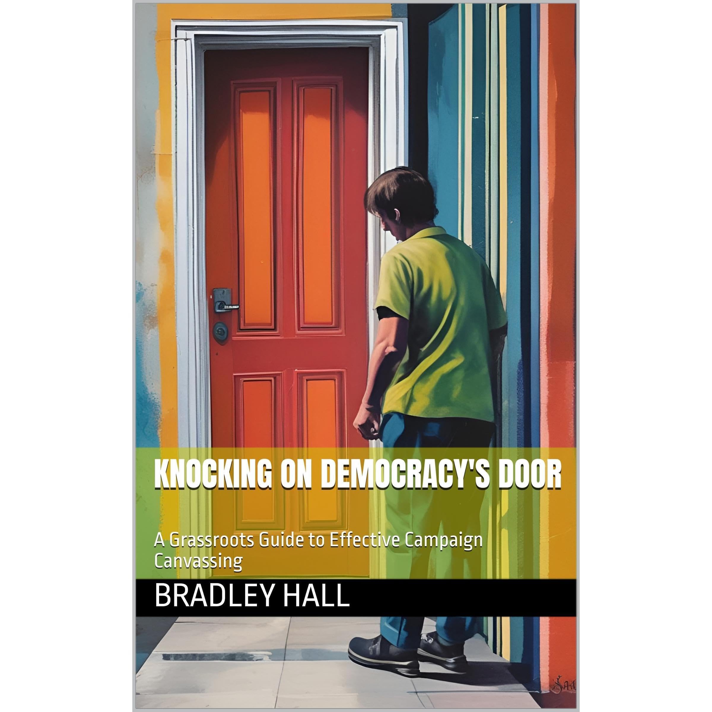 Knocking on Democracy's Door